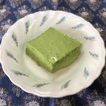 8月29日月曜日　きょうのおやつは、抹茶ムースでした。